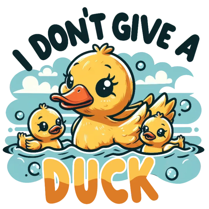 I Don't Give a Duck T-Shirt