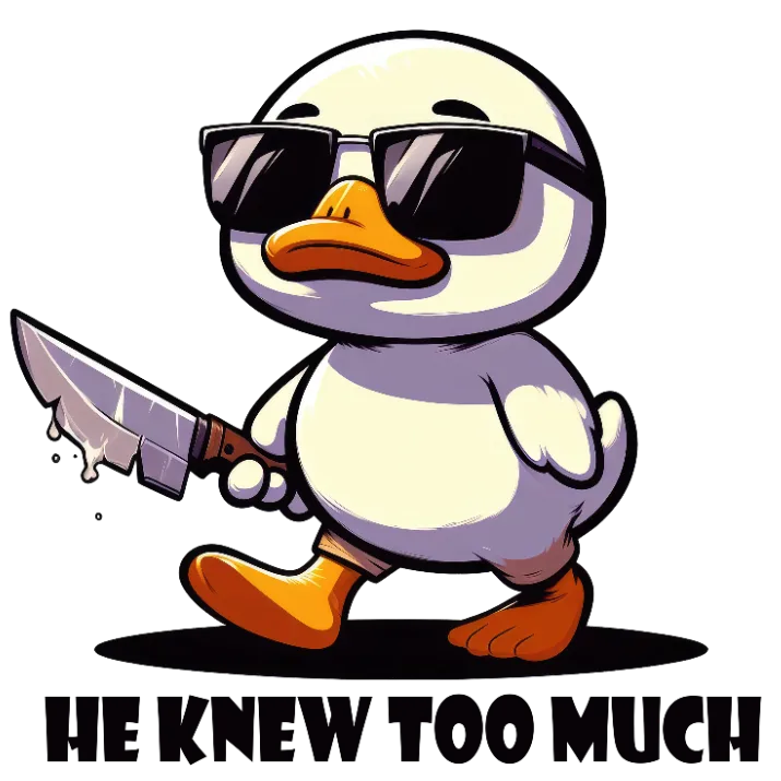 He Knew Too Much Duck in Sunglasses with Knife T-Shirt Design