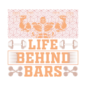 Life Behind Bars