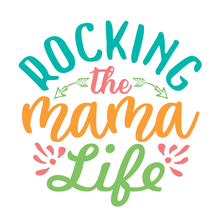 Rocking the Mama Life