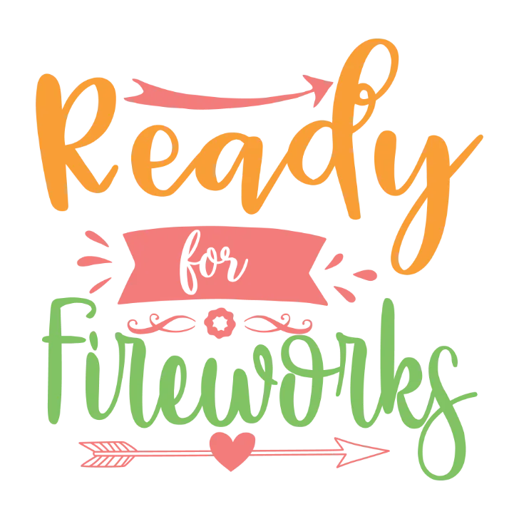 Ready for Fireworks