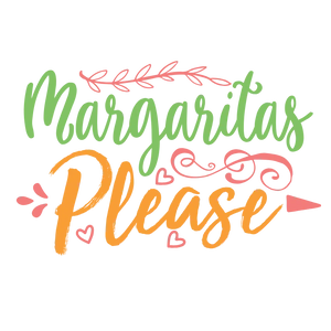 Margaritas Please