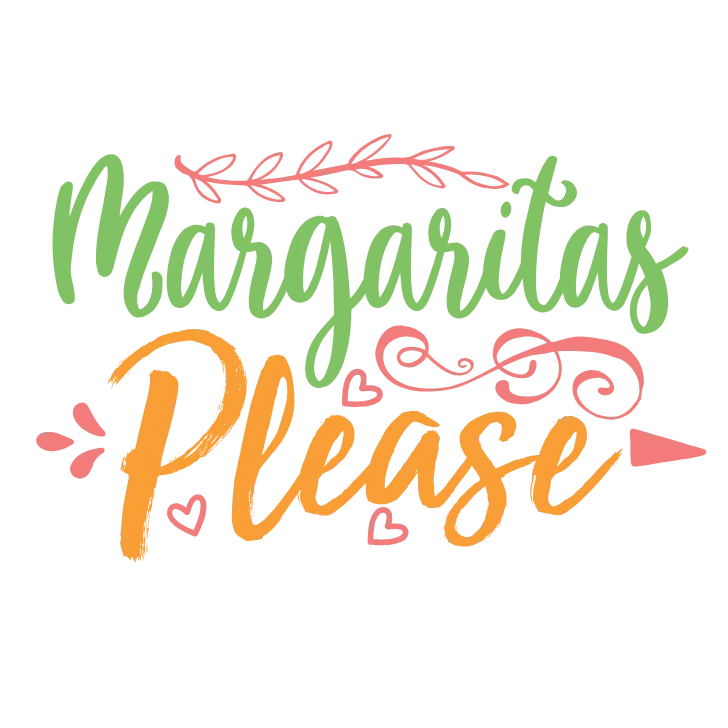 Margaritas Please