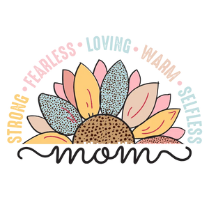 Mom's Strength & Love