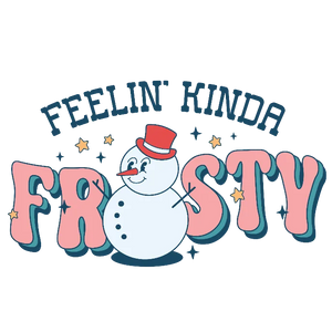 Feeling Kinda Frosty