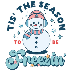 Tis The Season (To Be Freezing)