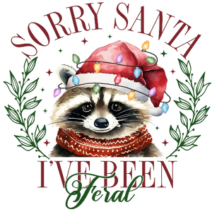 Sorry Santa I've been feral I