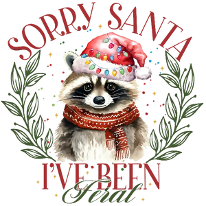Sorry Santa I've been feral II
