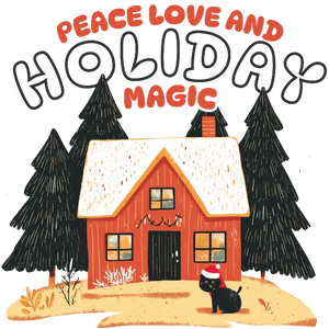 Peace Love And Holiday Magic