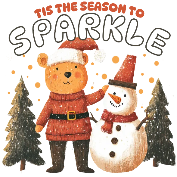 Tis the season to Sparkle (Cute snowman and bear)