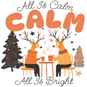 All Is Calm, All Is Bright
