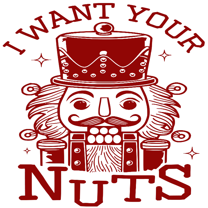 I Want Your Nuts