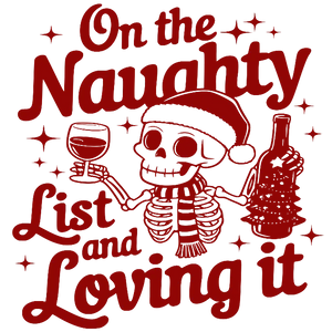 On The Naughty List And I'm Lovin' It