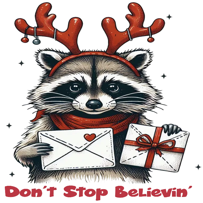 Don't Stop Believin' Raccoon