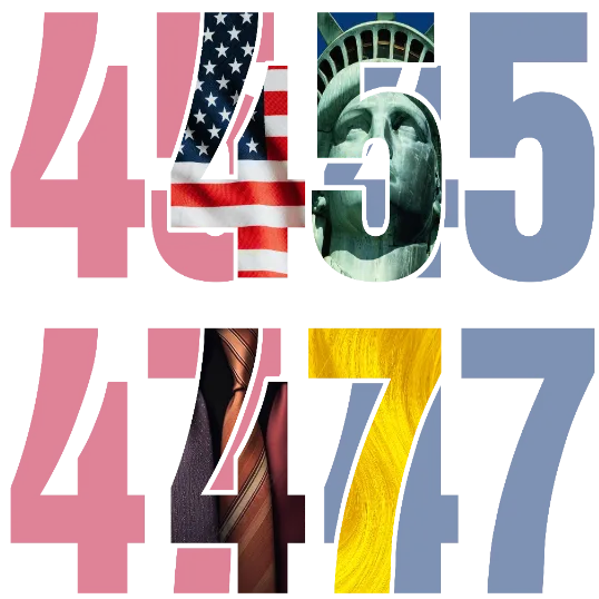 45 - 47 Trump