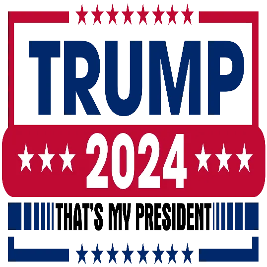 Trump 2024 That's My President
