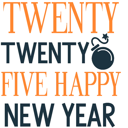 Twenty Twenty Five Happy New Year