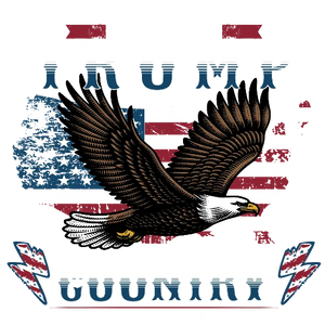Welcome To Trump Country - Flying Eagle