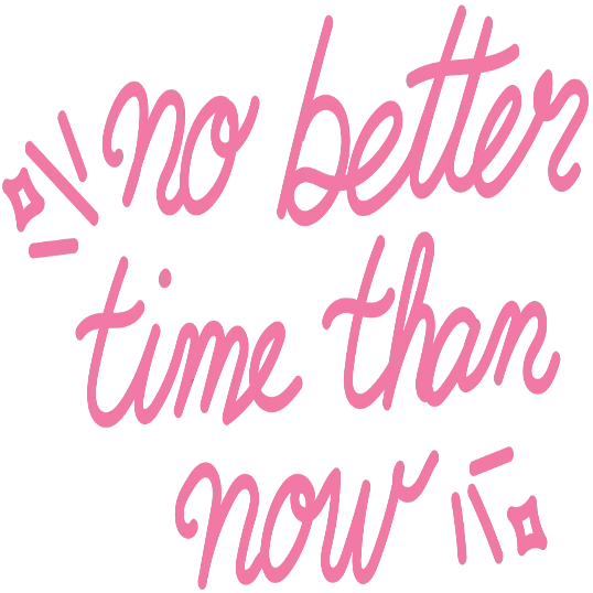 No Better Time Than Now - Pastel New Years