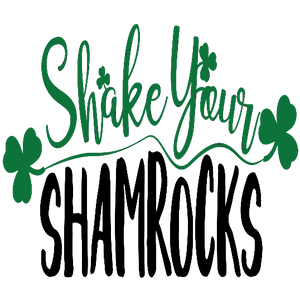 Shake Your Shamrocks
