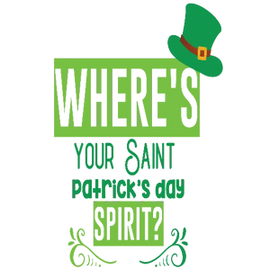 Where\'s Your Saint Patrick\'s Day Spirit? - Leprechaun Hat
