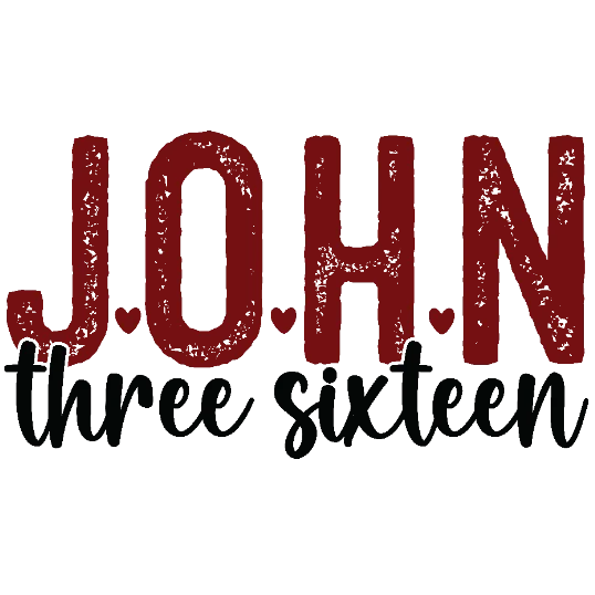 JOHN 316 Valentine's Day