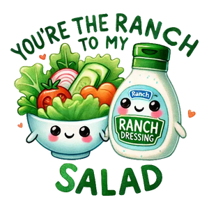Ranch To My Salad