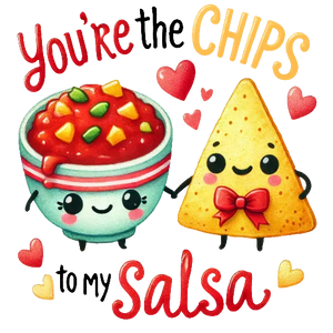 Chips To My Salsa