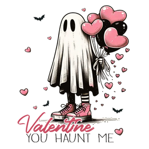 Valentine You Haunt Me