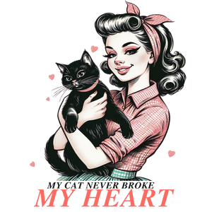 My Cat Never Broke My Heart
