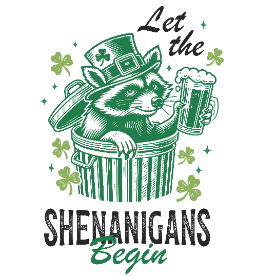 Let The Shenanigans Begin 🦝