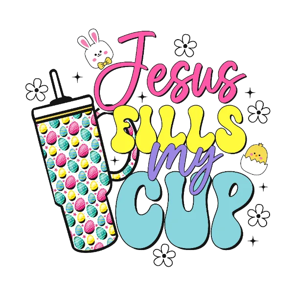 Jesus Fills My Cups