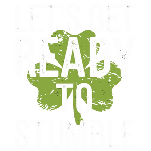 Let's Get Ready To Stumble