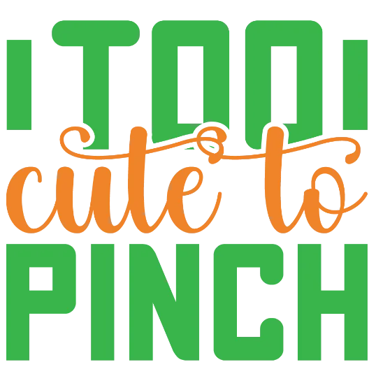 Too Cute To Pinch