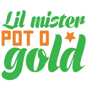 Lil Mister Pot O Gold