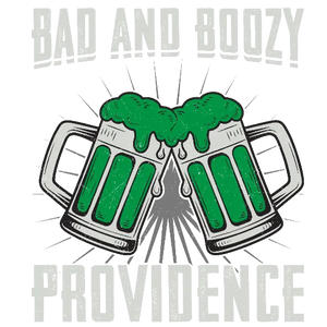 Bad Boozy Providence