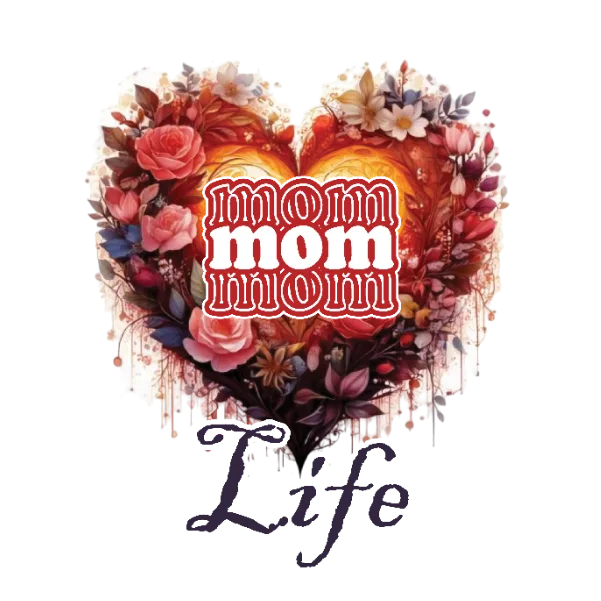 Mom Life