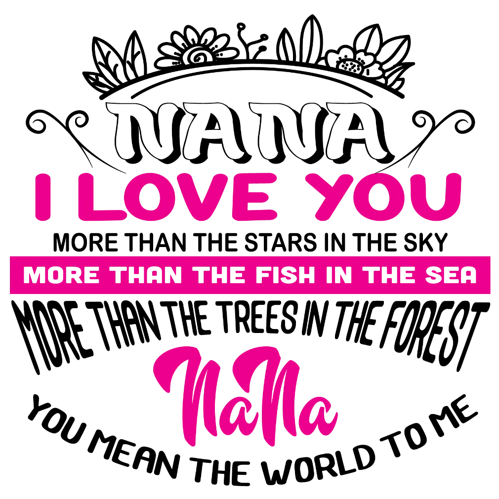 Nana I love You More Than The Stars In The Sky