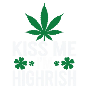 Kiss Me Highrish