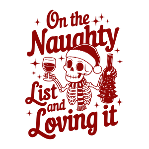 On The Naughty List And I'm Lovin' It