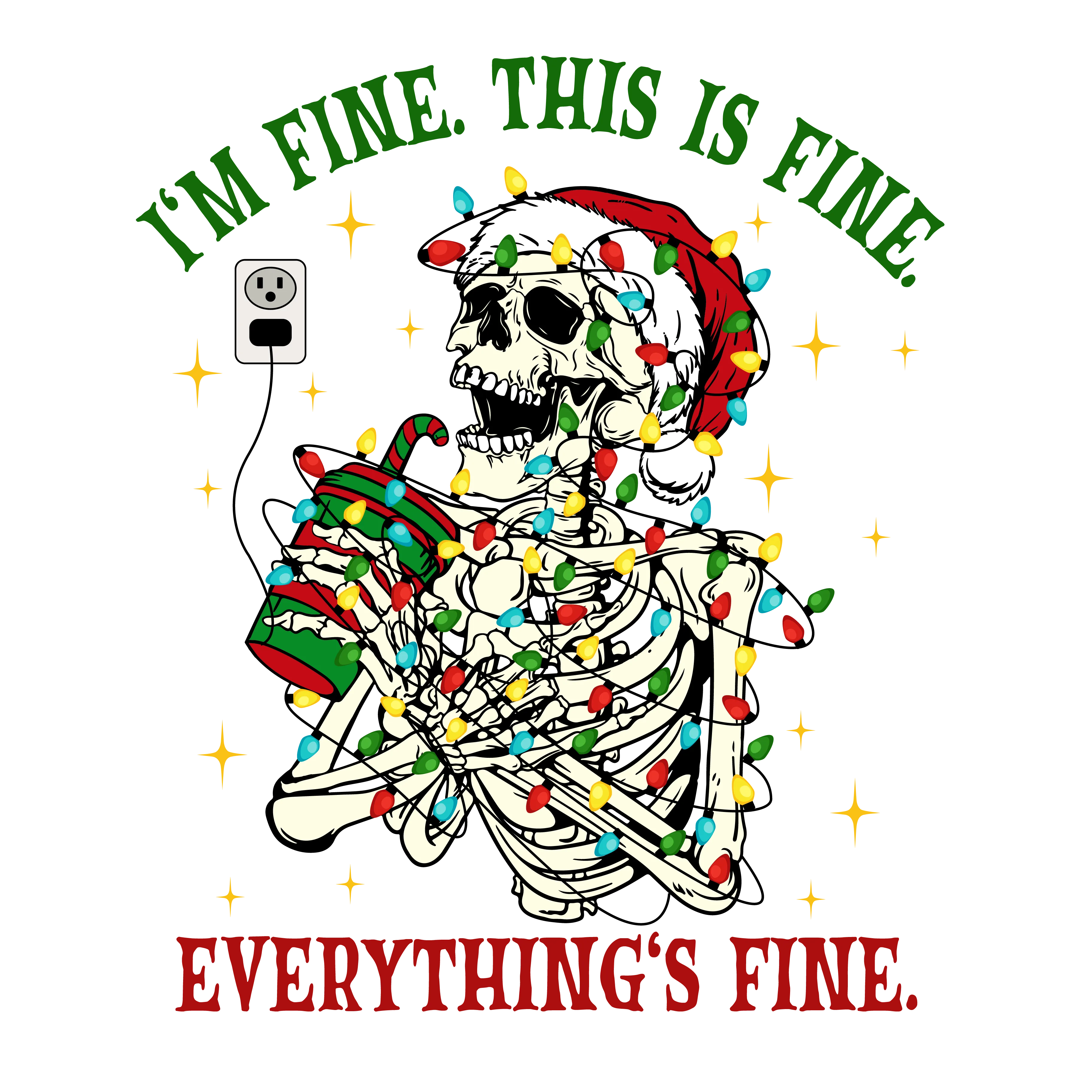 I'm Fine, Everything is Fine (Christmas themed)