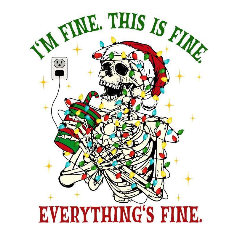 I'm Fine, Everything is Fine (Christmas themed)